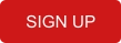 SIGN UP